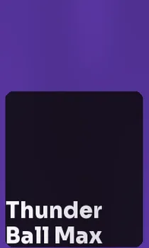 Thunder Ball Max